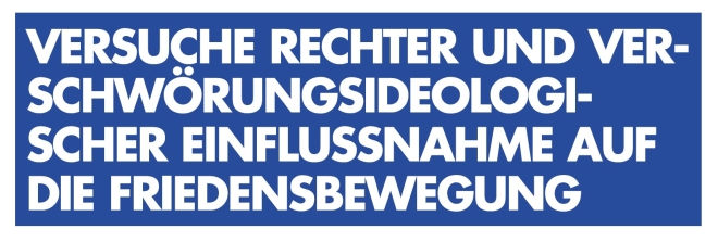 Broschüre über rechte und verschwörungsideologische Einflussnahme auf die Friedensbewegung